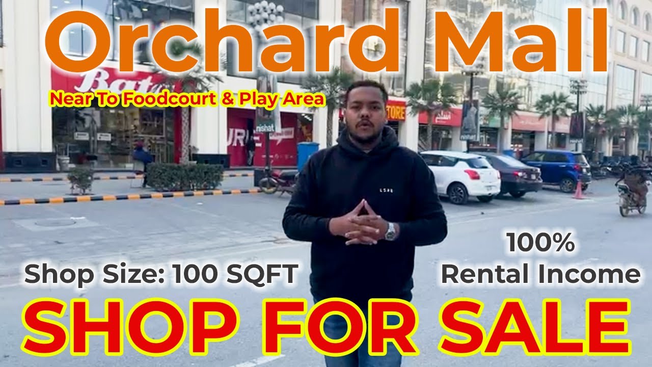 Orchard Mall | Bahria Orchard Phase 4 |  | 100 Sqft Shop For Sale  | AY Property