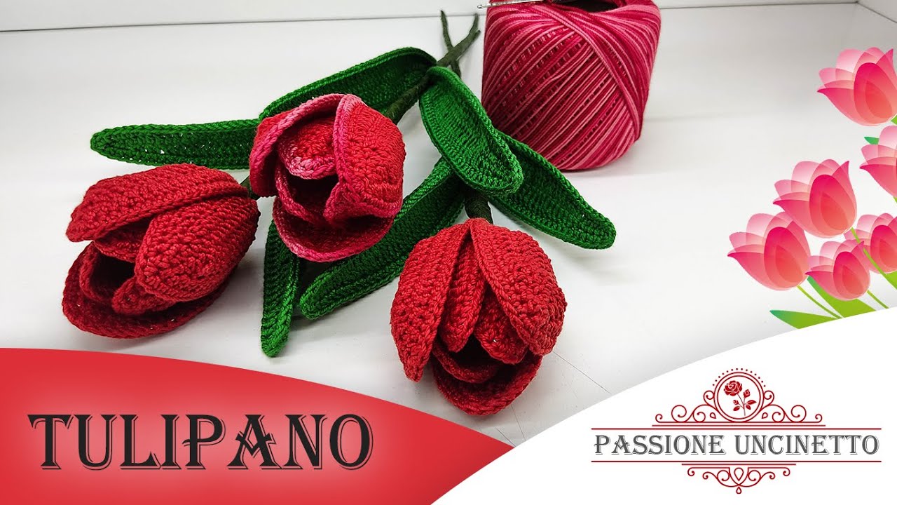 TUTORIAL: Tulipano all'uncinetto 🌷