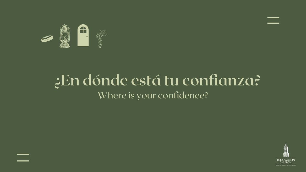 ¿En Dónde Está tu Confianza? (Juan 16)