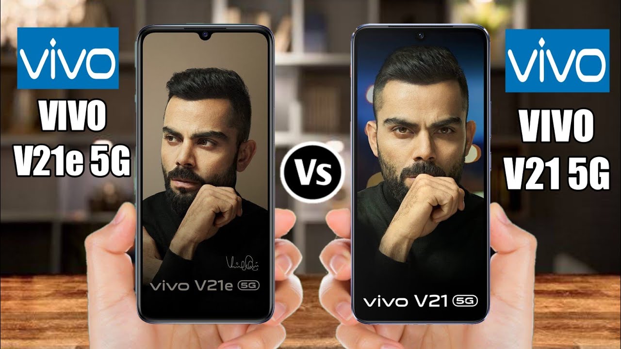Vivo V21e 5G Vs Vivo V21 5G