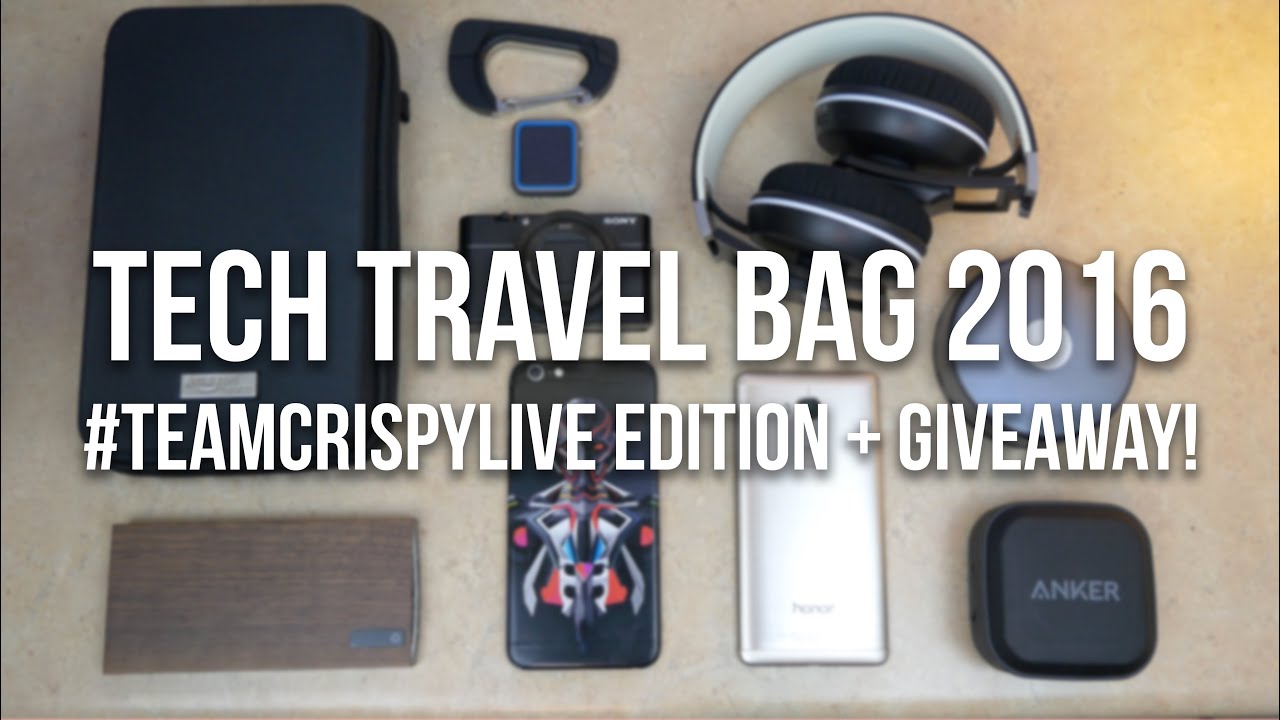 Tech Travel Bag 2016 #TeamCrispyLive Edition