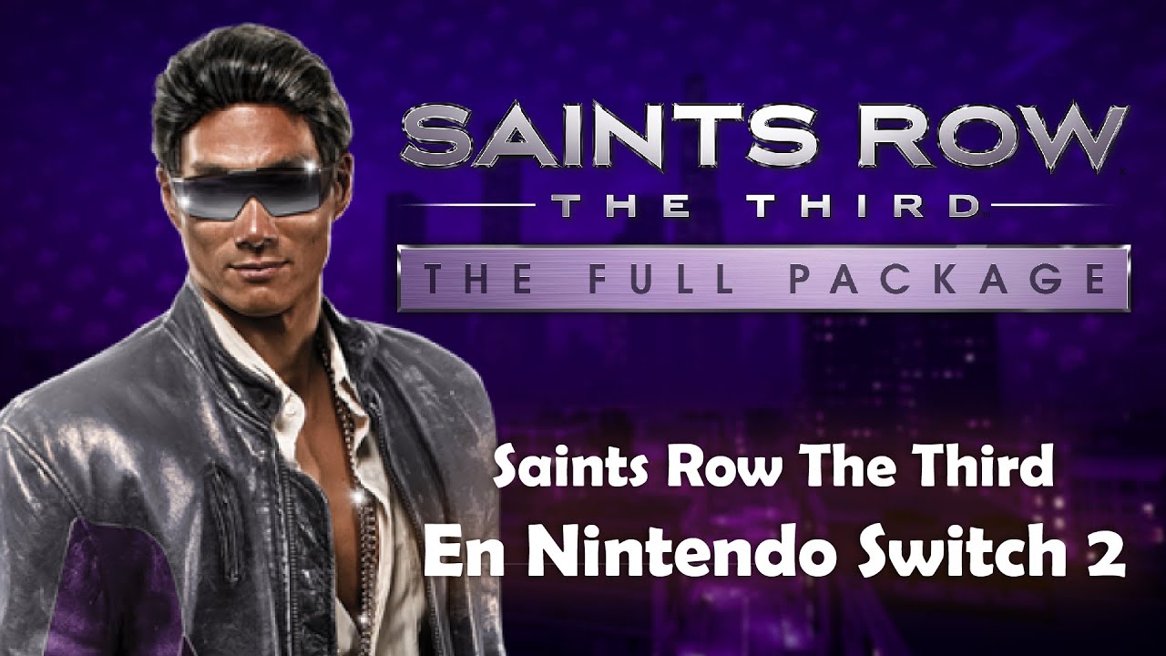 Saints Row The Third En Nintendo Switch 2