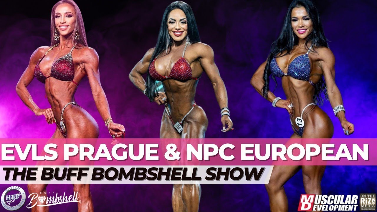 NPC European Preview + EVLS Prague Review | Buff Bombshell Show | Lauren Lotter