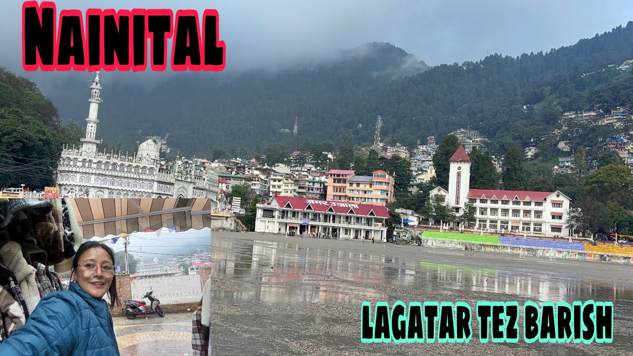 Nainital ka Mousam लगातार मूसलाधार बारिश,नोनी चला गया Non-veg momos recipe #nainital #weather #rain 