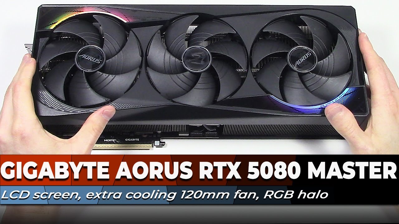 GIGABYTE AORUS GeForce RTX 5080 MASTER 16G | Overview & First Look