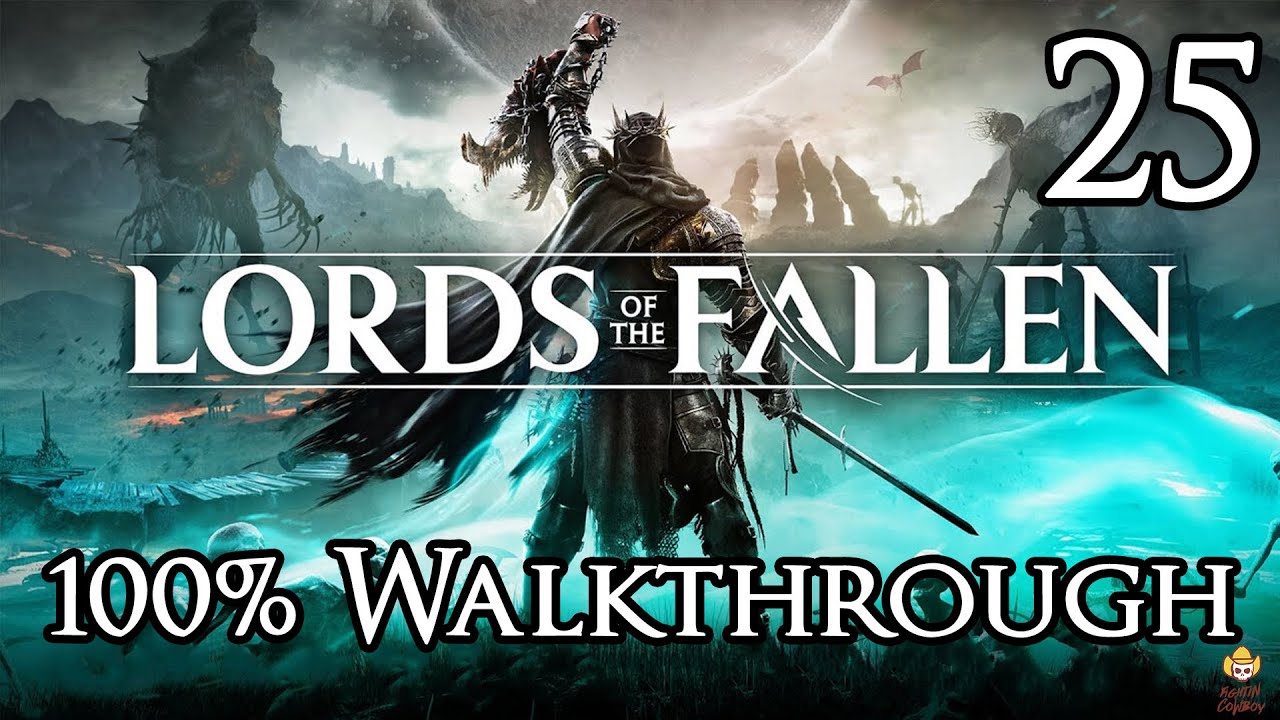 Lords of the Fallen - Walkthrough Part 25: Lightreaper