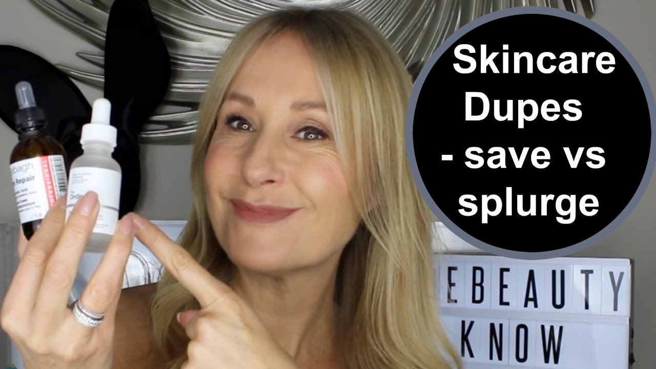 Skincare Dupes To Save You Money - Nadine Baggott
