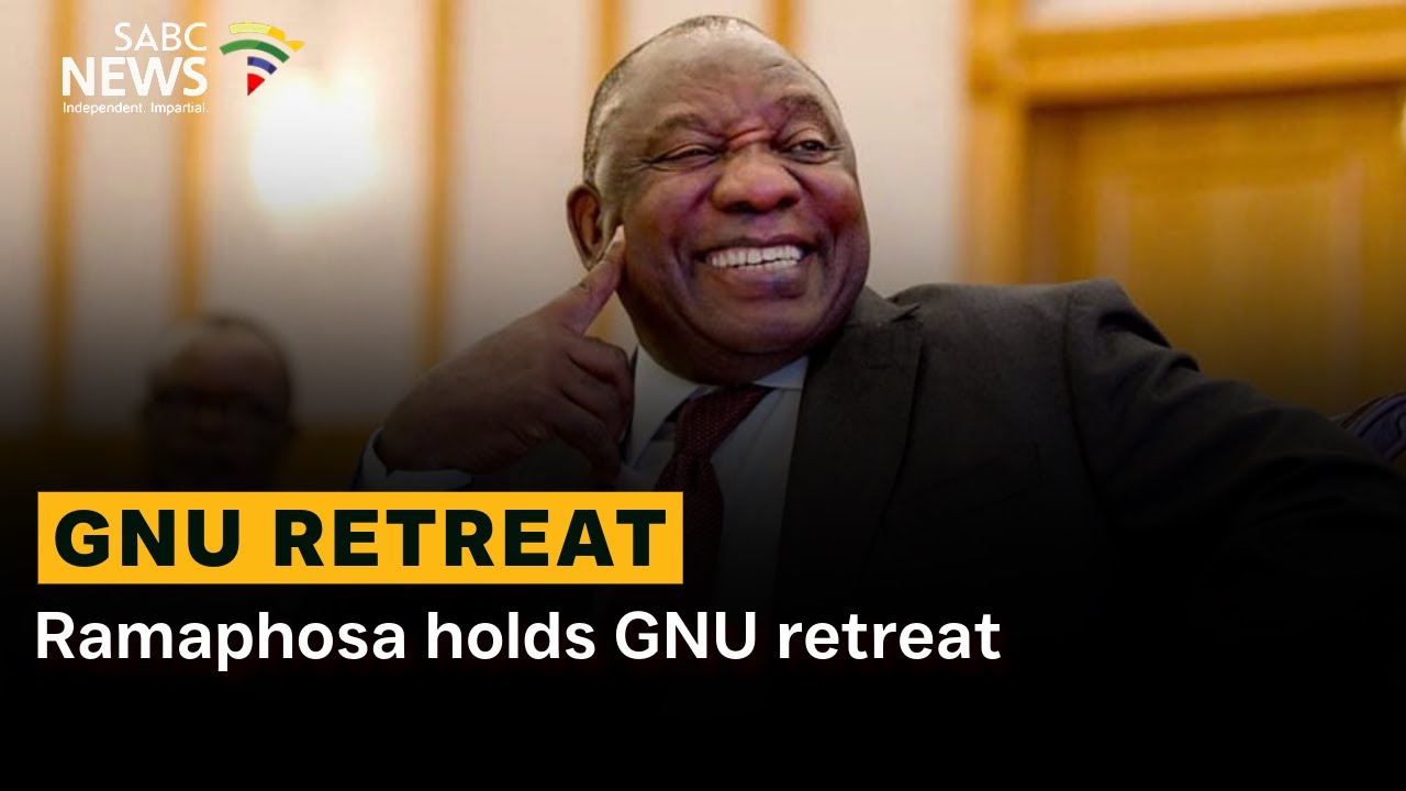 Ramaphosa holds GNU retreat