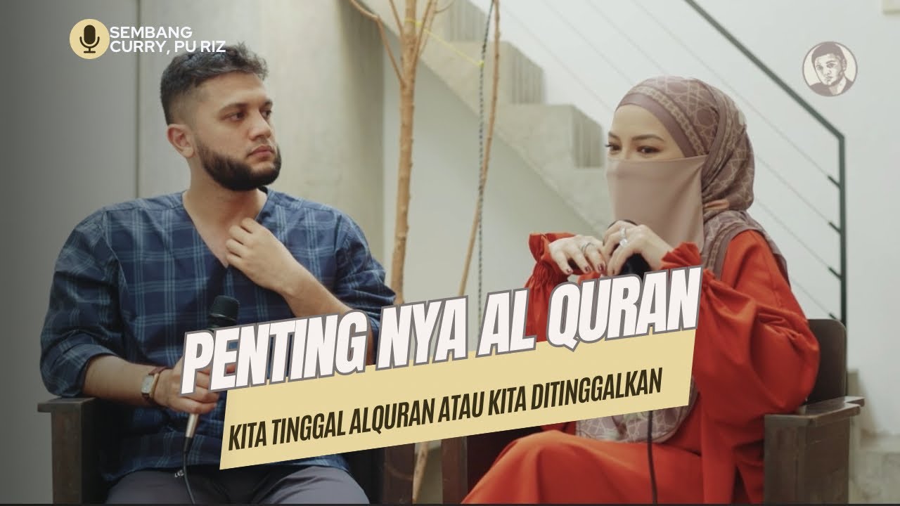 SEMBANG CURRY episode 3 “Pentingnya Al-Quran”