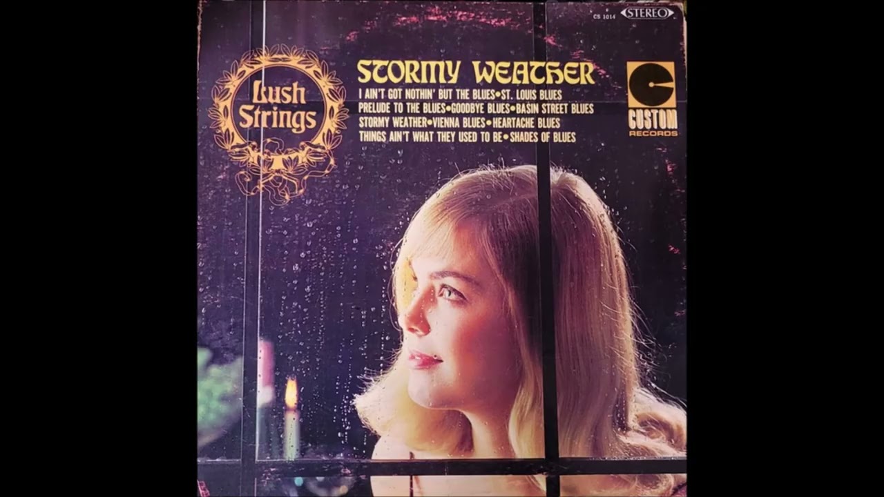 The Lush Strings -  Stormy wheater  (1961)