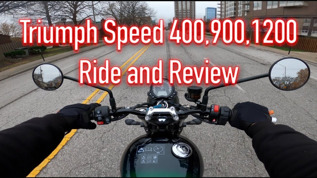 Triumph Speed Series Review  - 400, Twin 900, Twin 1200