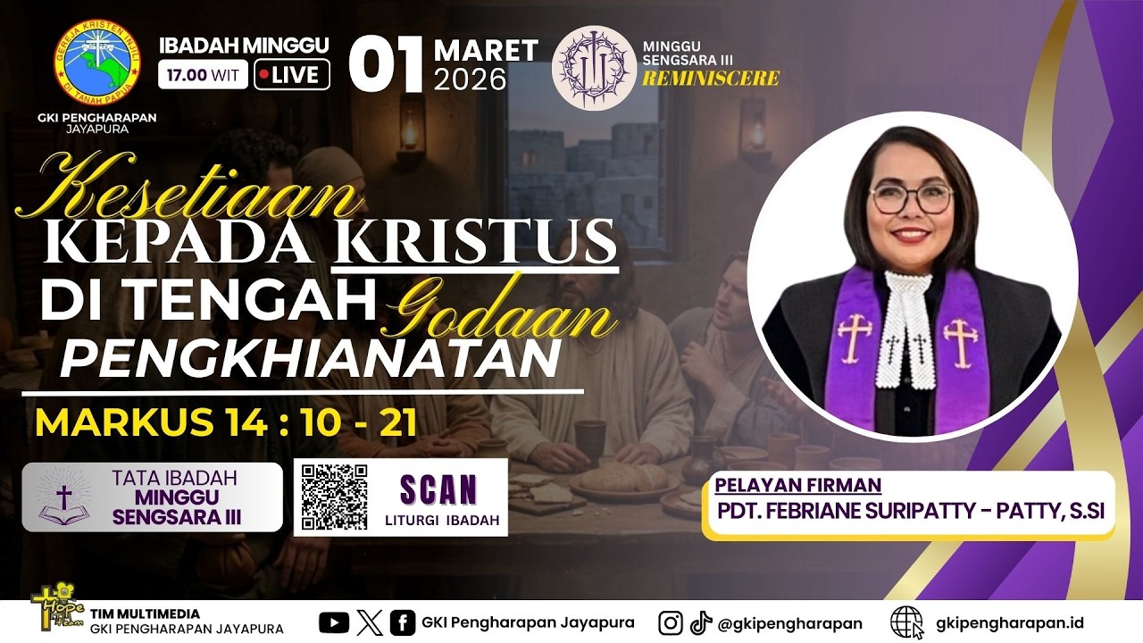(01 MARET 2026) IBADAH MINGGU SENGSARA III 