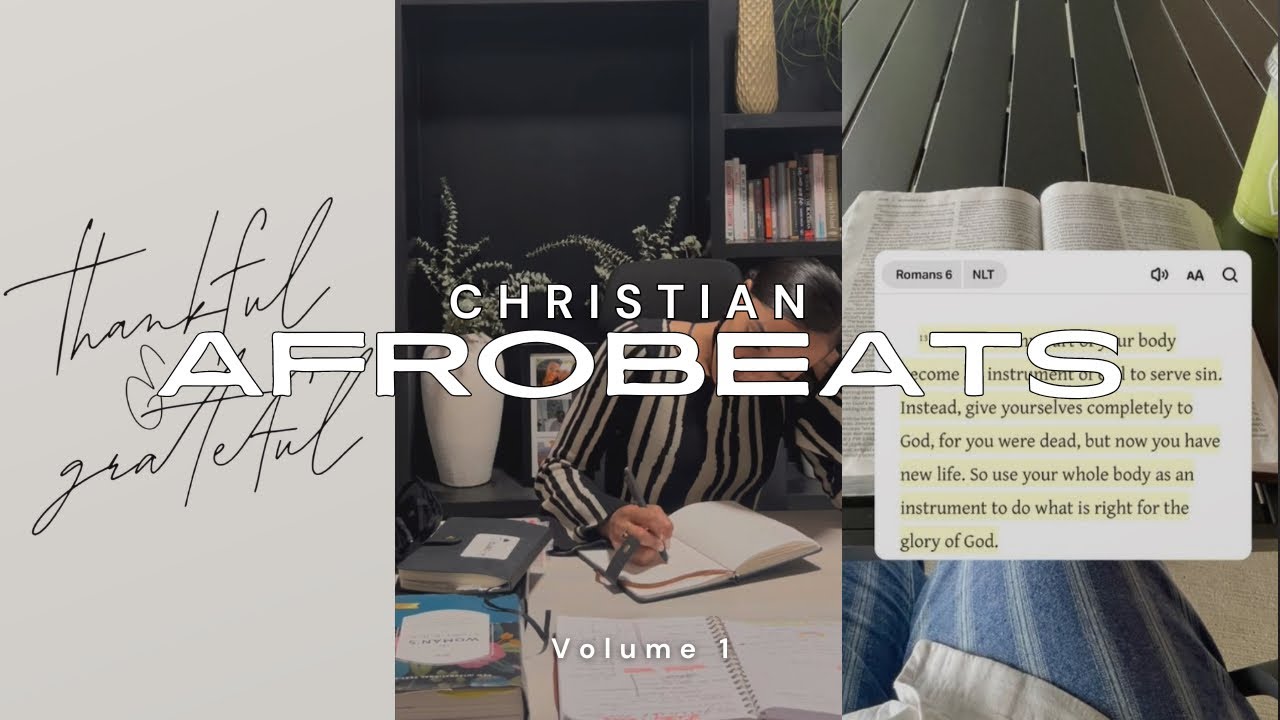 Christian Afrobeats Playlist | Kingdom Music | volume 1