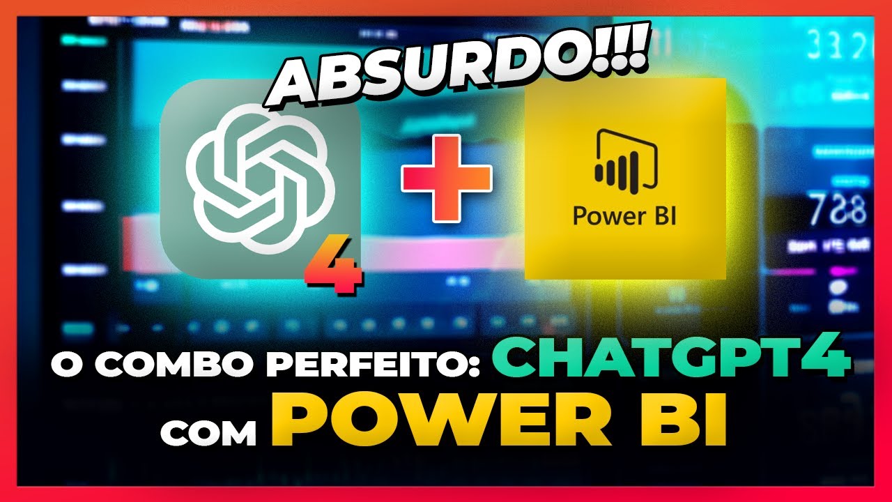 Power Bi com ChatGPT4 - Era tudo que precisávamos
