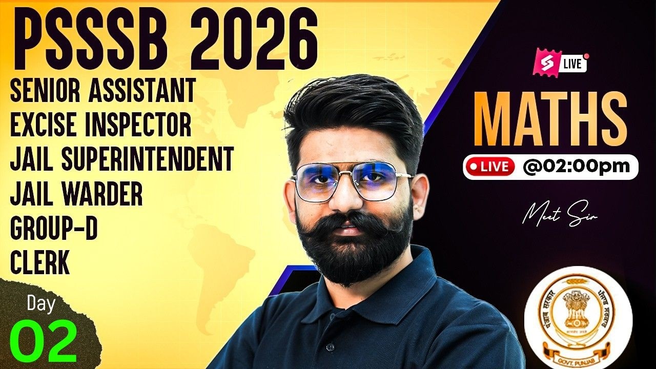 PSSSB Excise Inspector Preparation, Clerk, Group D 2026 | Maths Class | Most Important Question