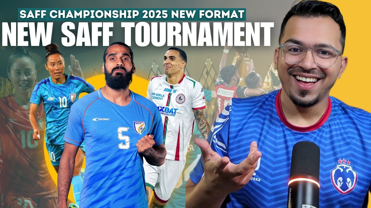 SAFF Championship 2025 New Format explained, New SAFF Tournaments Announced | SAFF Club Championship