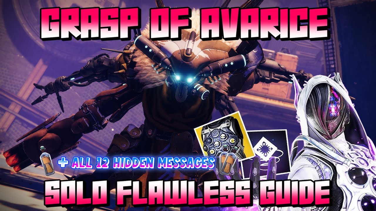 DESTINY 2 - GRASP OF AVARICE SOLO FLAWLESS GUIDE - ALEX GHOST - 2025