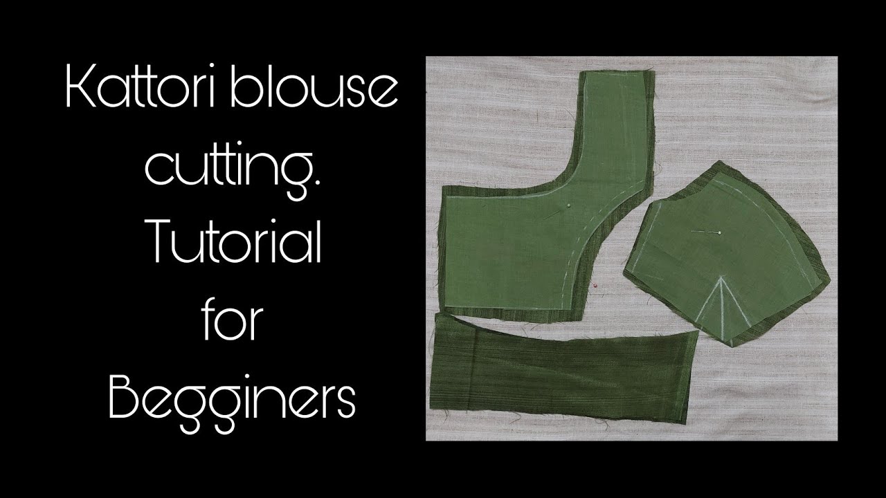 Kattori ബ്ലൗസ്സ് കട്ടിംഗ് ഫോർ ബിഗിനേഴ്സ് |Tutorial | UTHRAM |