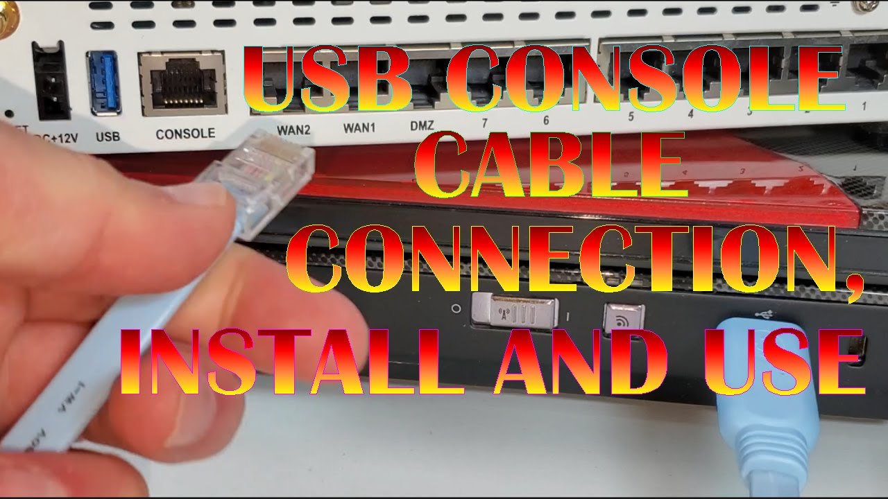 USB Console Cable - Connection, Install and Use - 2022