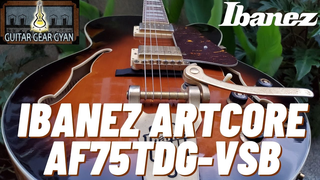 Ibanez Artcore AF75TDG VSB | It's All Jazz!!!!