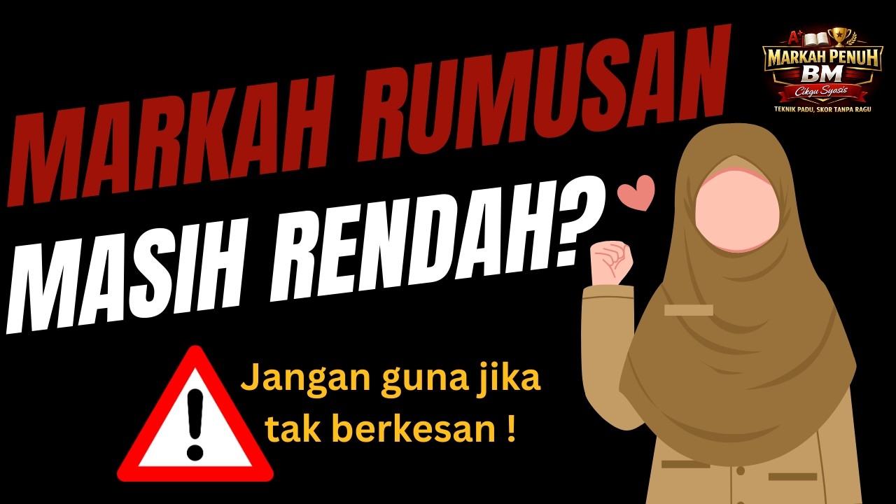 TUTORIAL MENULIS JAWAPAN RUMUSAN SPM 2 FOKUS | Langkah demi langkah dengan berkesan