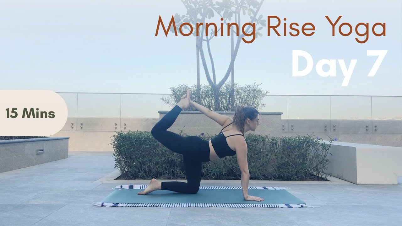 Day 7: Daily Morning Rise Yoga | 21 Day Challenge | 15 MINS