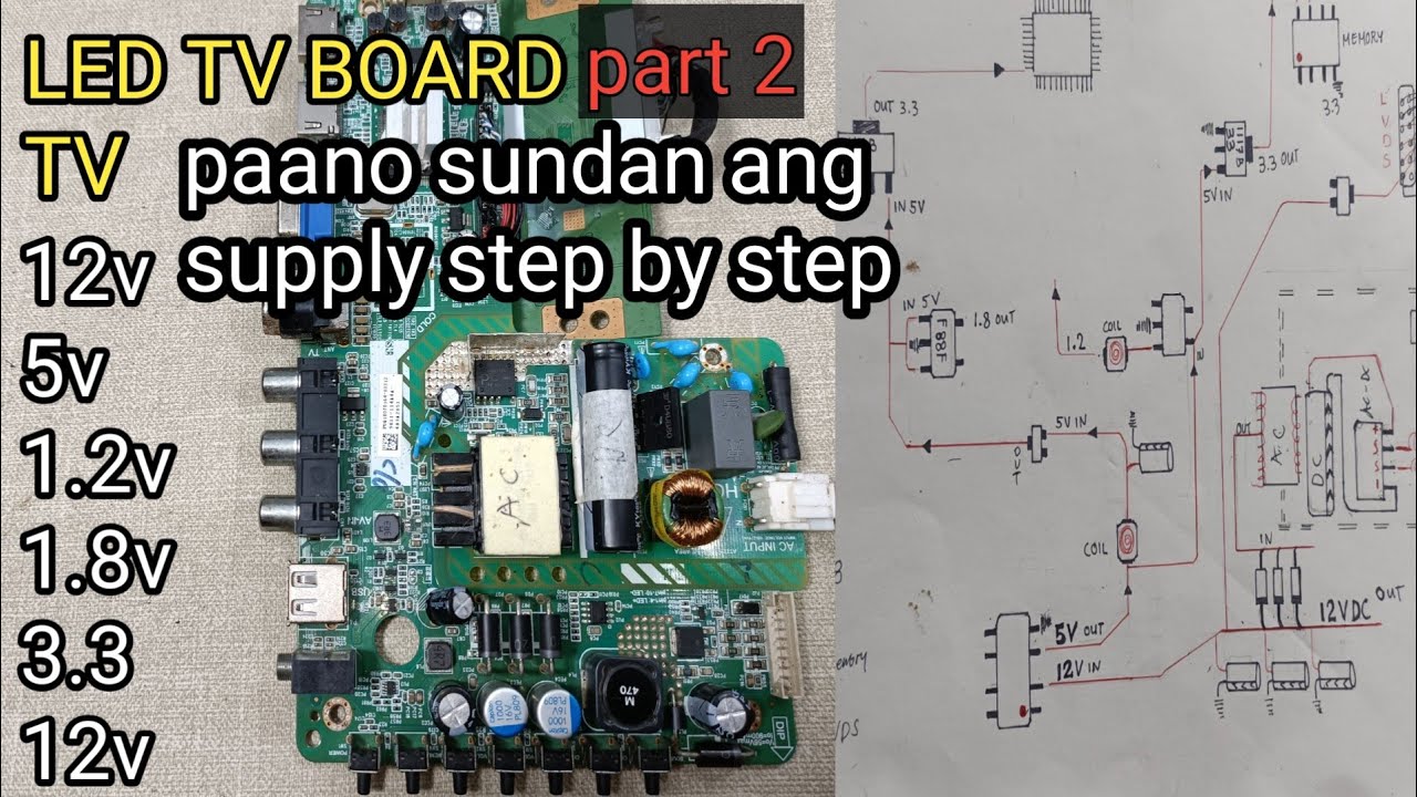 Paano mag trace ng voltahe sa LED board TV ng 12v,5v,1.2v,3.3v,1.8v DC output part #2