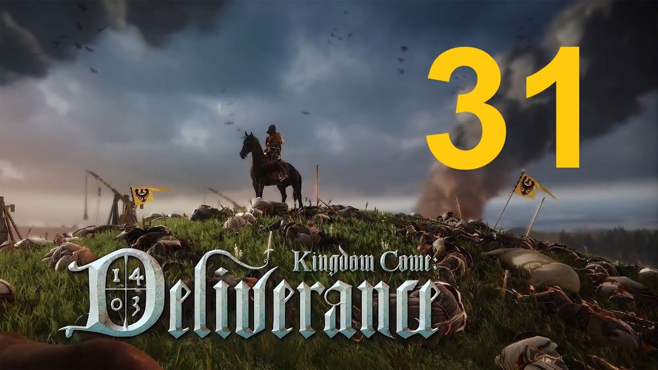 Kingdom Come #31 - Horký těžký útěk z Vraníku