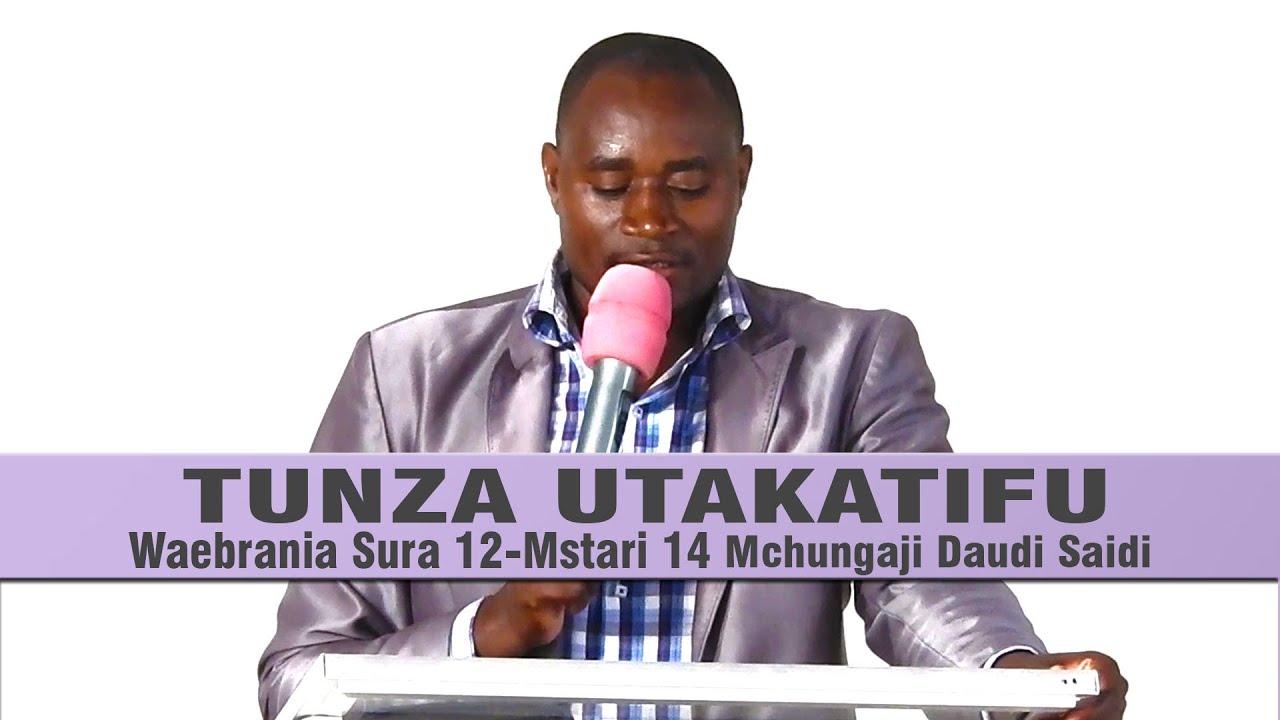 TUNZA UTAKATIFU