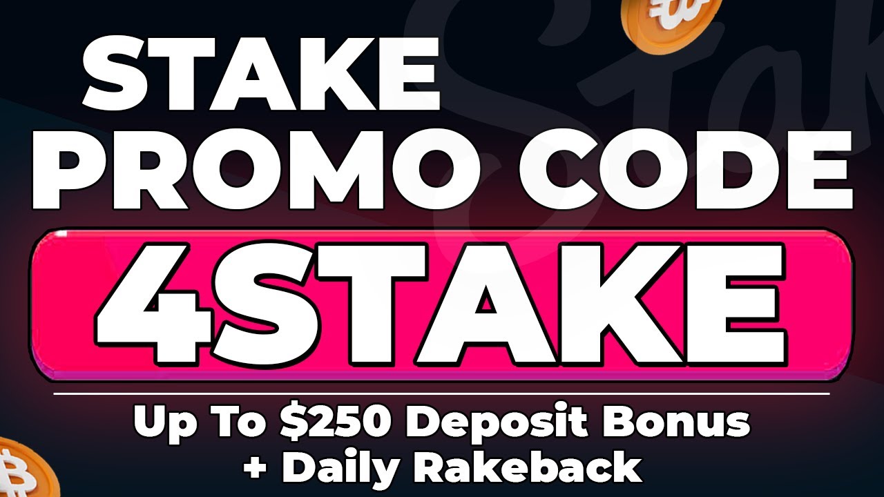 Stake Promo Code 4STAKE: Up To $250 Deposit Bonus + Daily Rakeback (Stake Code 2026 Review)