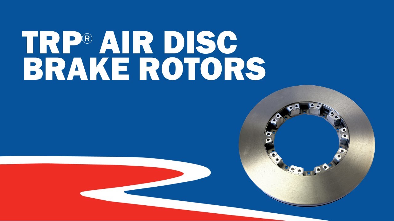 TRP&reg; Today: Air Disc Brake Rotors