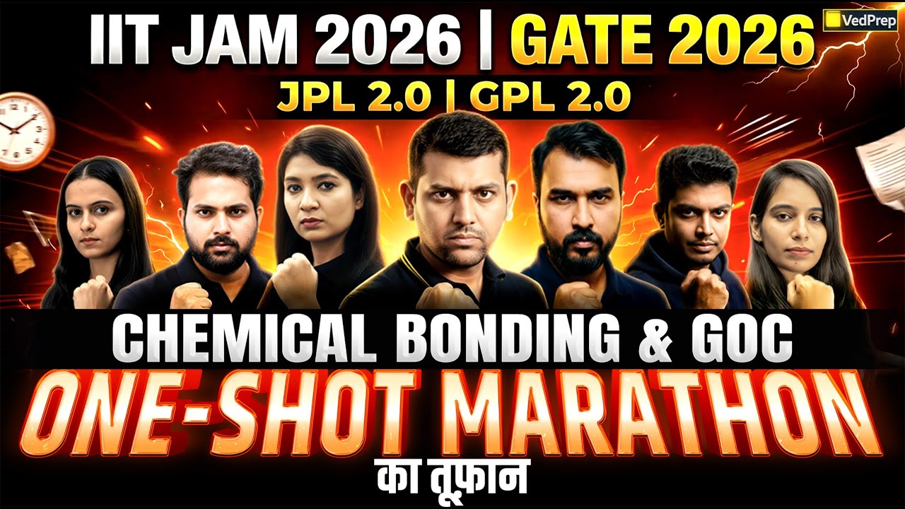 One Shot Chemistry Marathon: Chemical Bonding & GOC | IIT JAM 2026 | GATE 2026 | JPL 2.0 & GPL 2.0