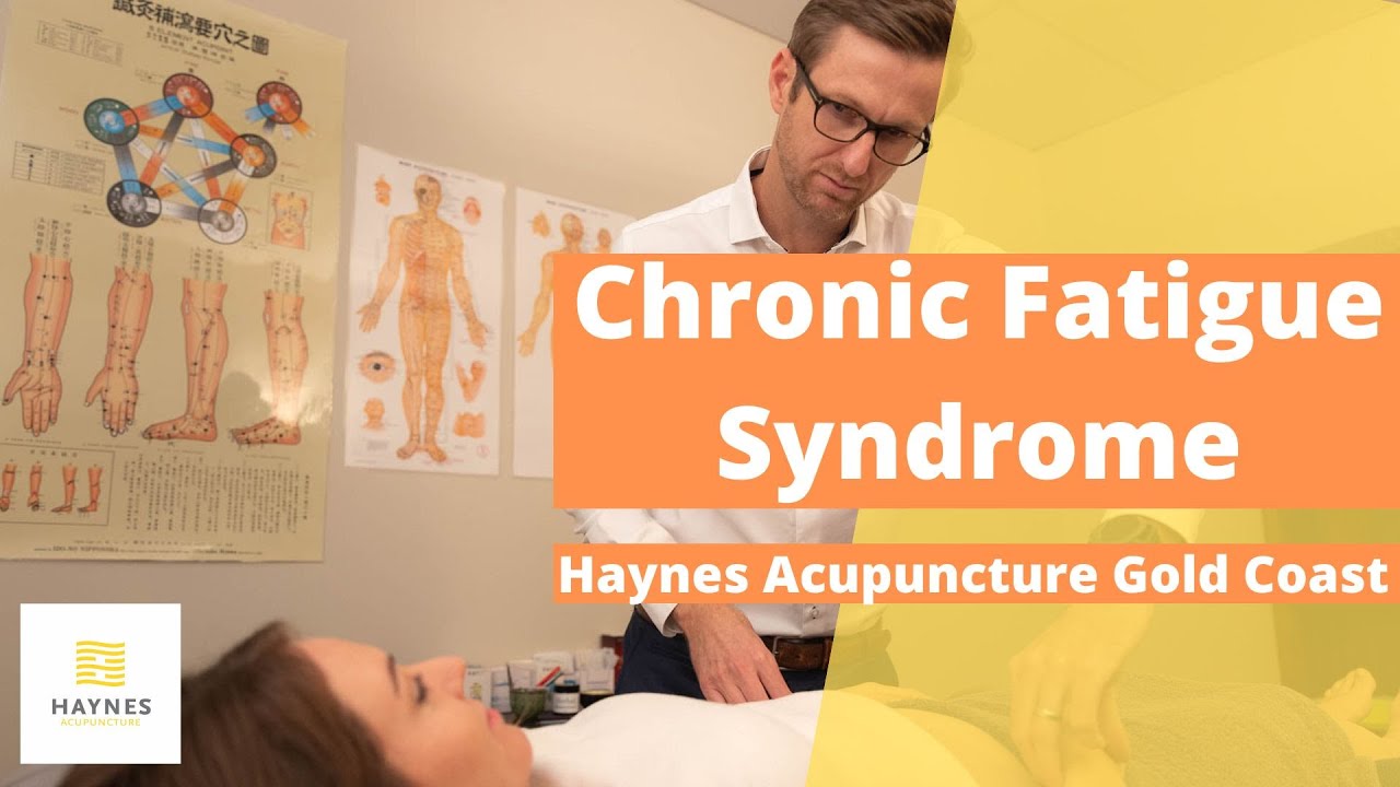 Chronic Fatigue Syndrome  - Haynes Acupuncture Gold Coast