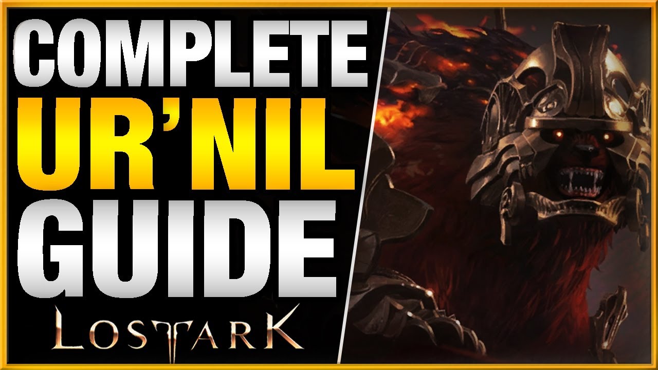 The Complete Guide to URNIL (Ur'nil) in Lost Ark | Guardian Raid Attack Patterns & Tips