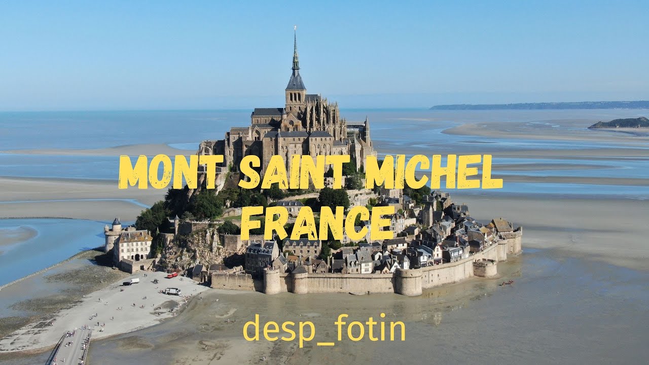 Mont Saint Michel FRANCE ΑΠΟ DRONE
