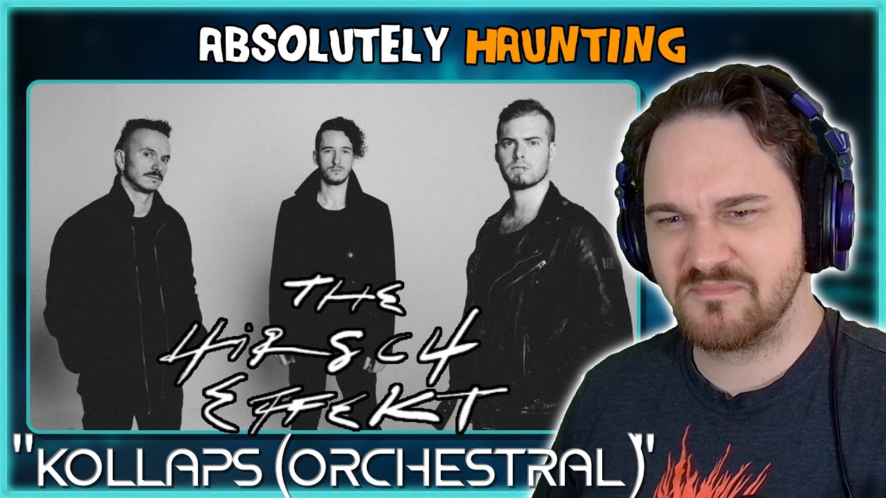 Composer Reacts to The Hirsch Effekt - Kollaps (Orchestral Version) (REACTION & ANALYSIS)