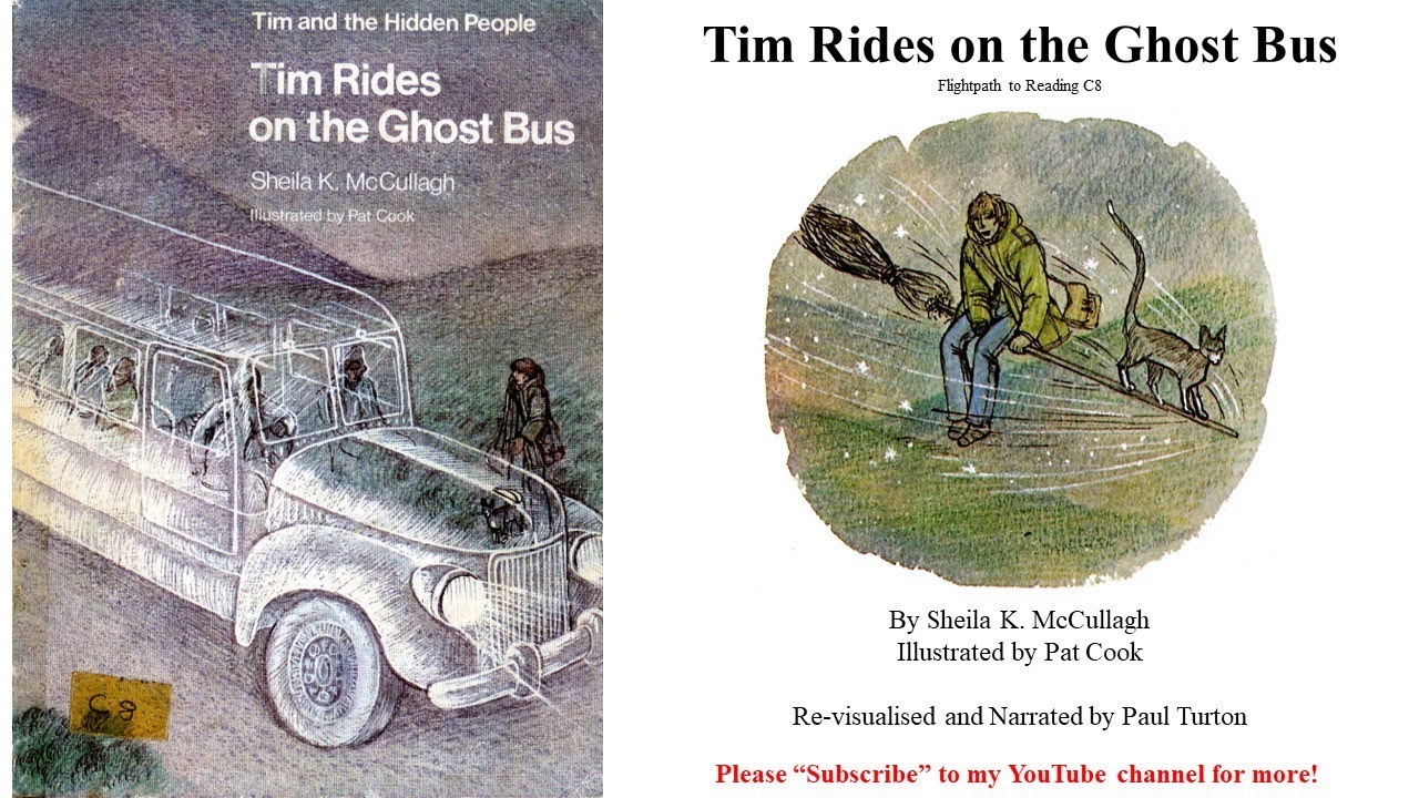Tim and the Hidden People C8 - Tim Rides on the Ghost Bus by Sheila K McCullagh