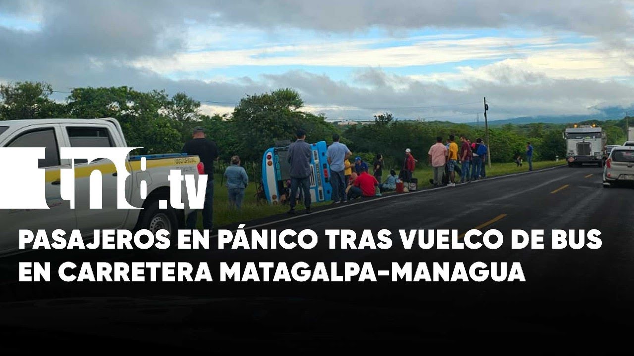 Vivos de milagro salen pasajeros de un bus que se volcó en la carretera Matagalpa-Managua