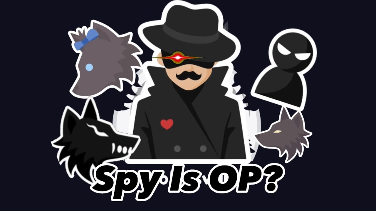 Wolvesville: Spy Is OP?