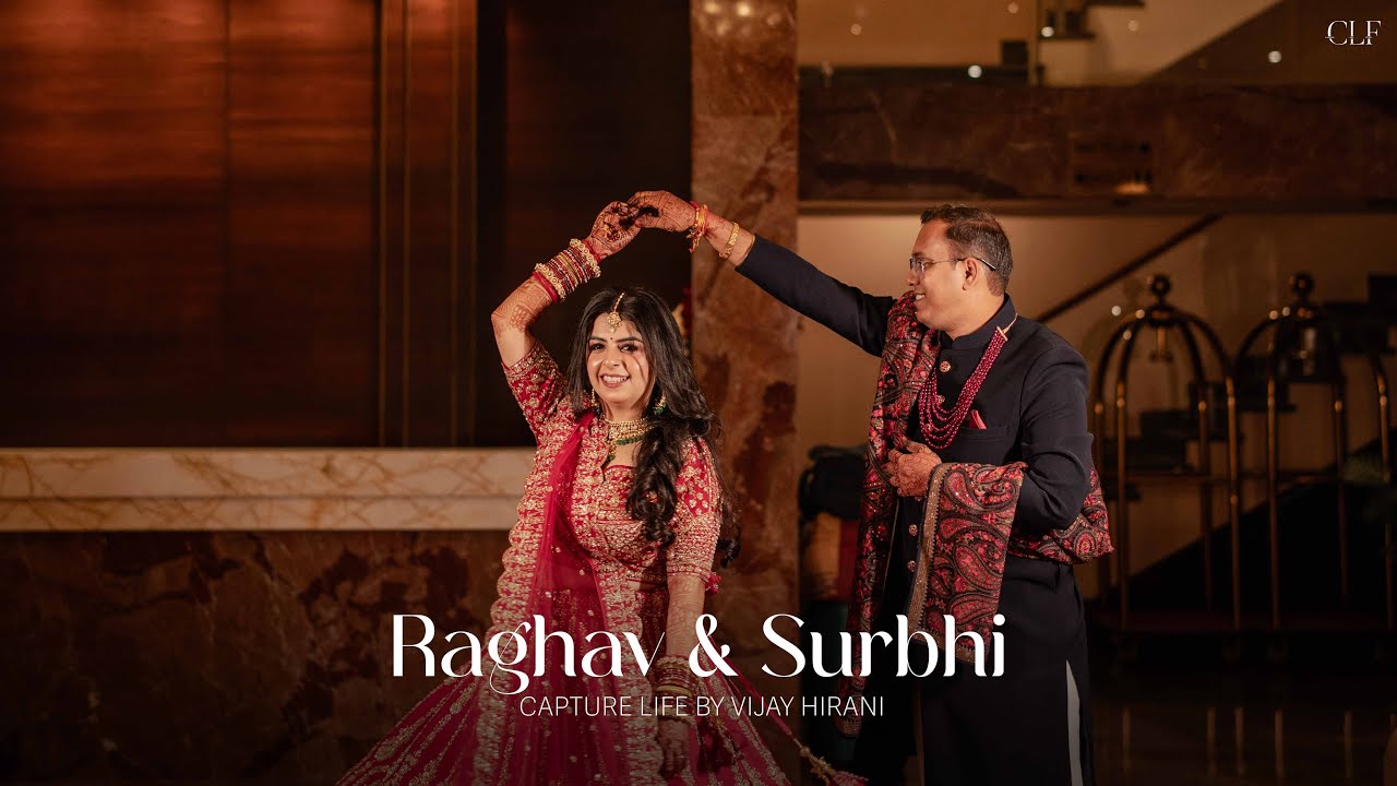 Raghav & Surbhi | Full wedding Film 4k  | Capture Life Films 2025