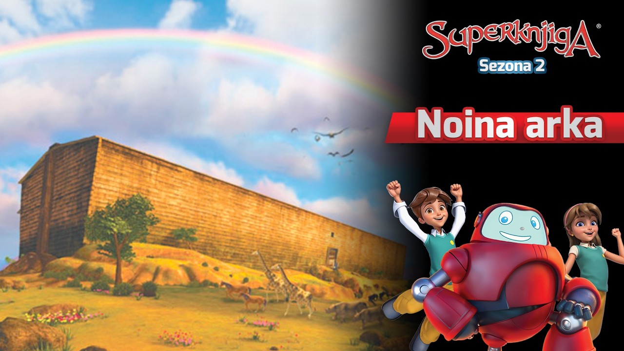 Superknjiga S2 E09 - Noa i arka