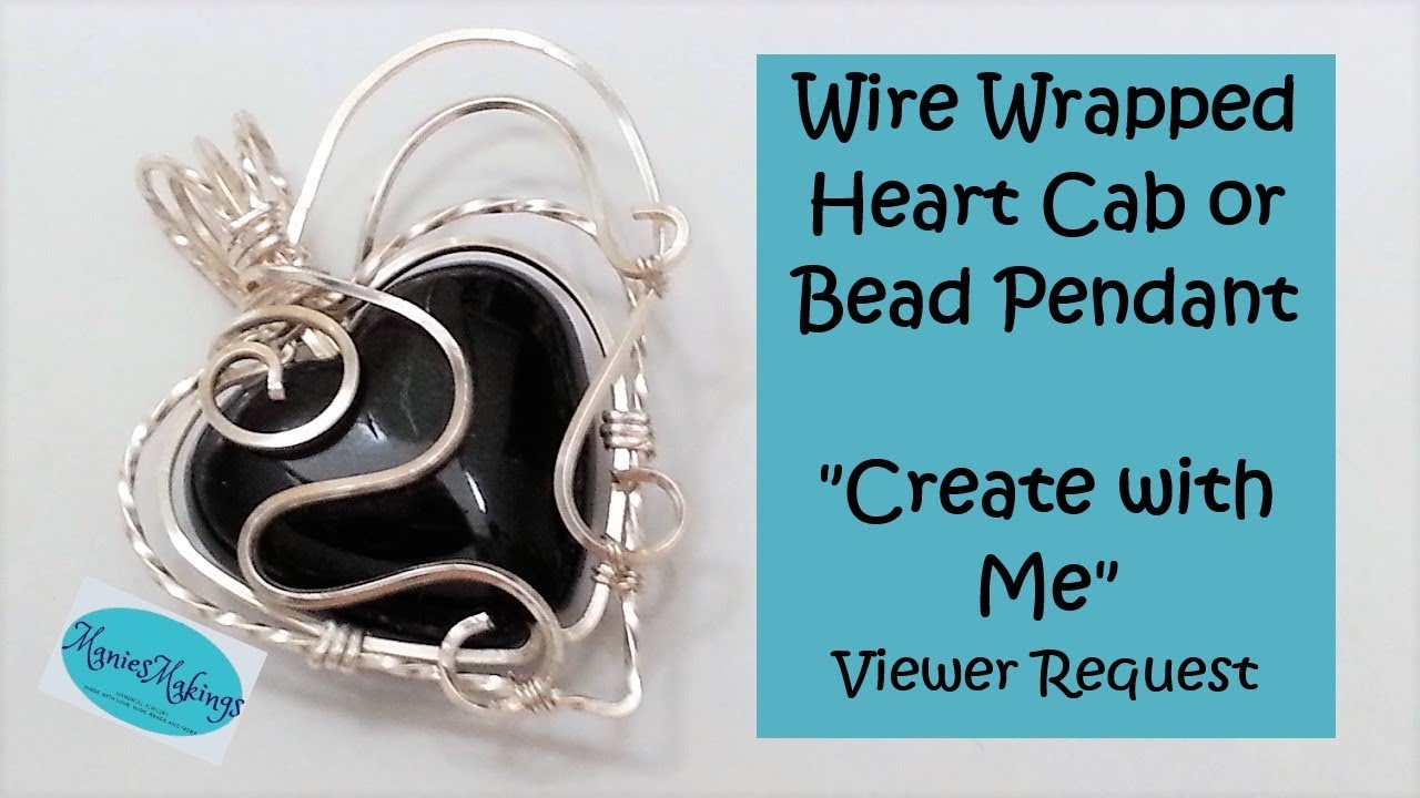 Wire Wrapped Heart Cab or Bead Pendant - 