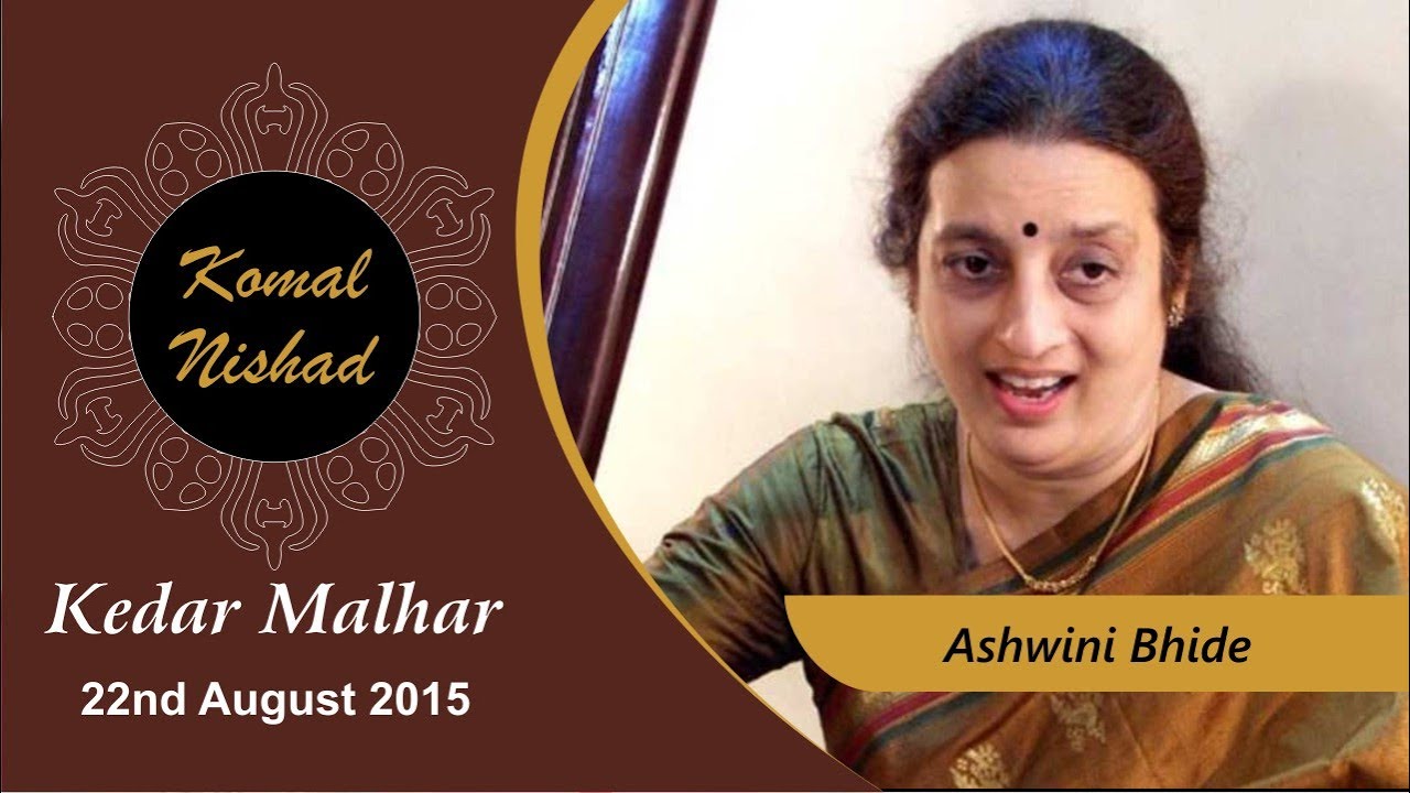 Raag Kedar Malhar | Vidushi Ashwini Bhide | Hindustani Classical Vocal | Komal Nishad | Part 3/5