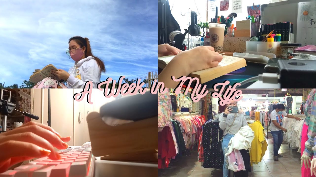 A WEEK IN MY LIFE