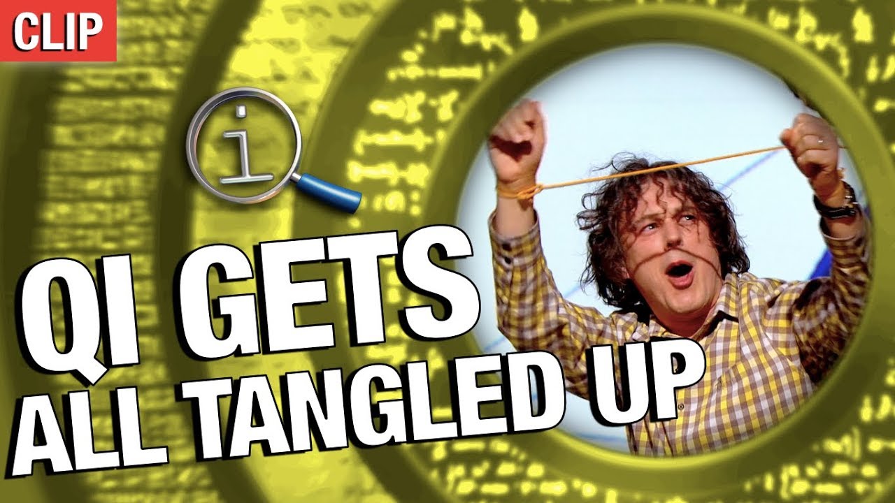 QI | QI Gets All Tangled Up