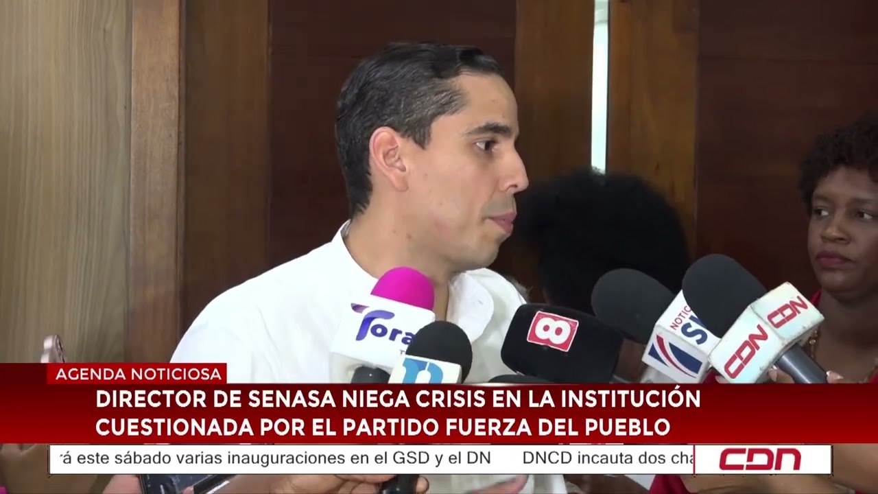 Director de Senasa niega crisis en la institución cuestionada por el Partido Fuerza del Pueblo