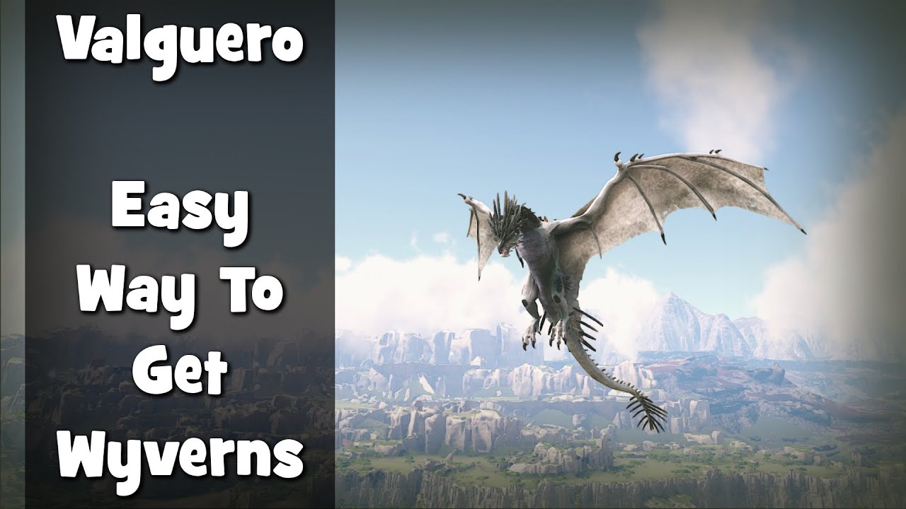 Ark | Valguero - How to get Your First Wyvern Eggs Easily