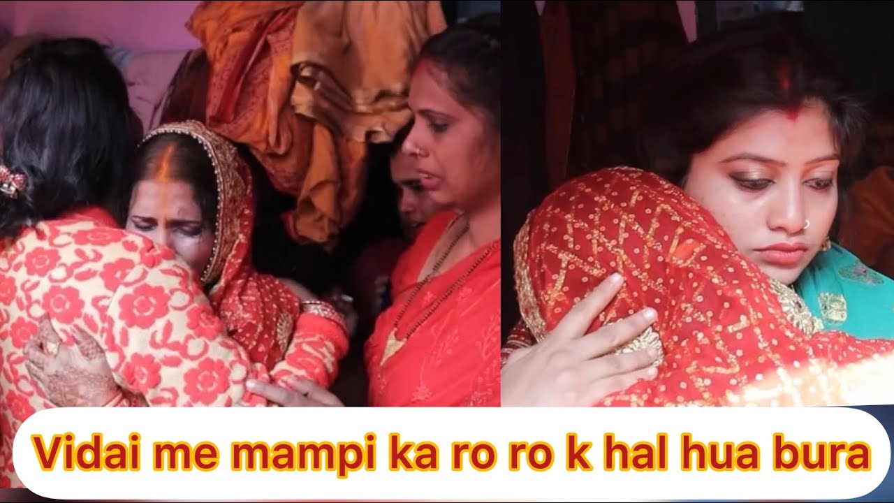 Vidai me mampi fut fut k rone lagi😭😭sabka halat ro ro k hua bura😭#dailyvlog #vlog #marriage