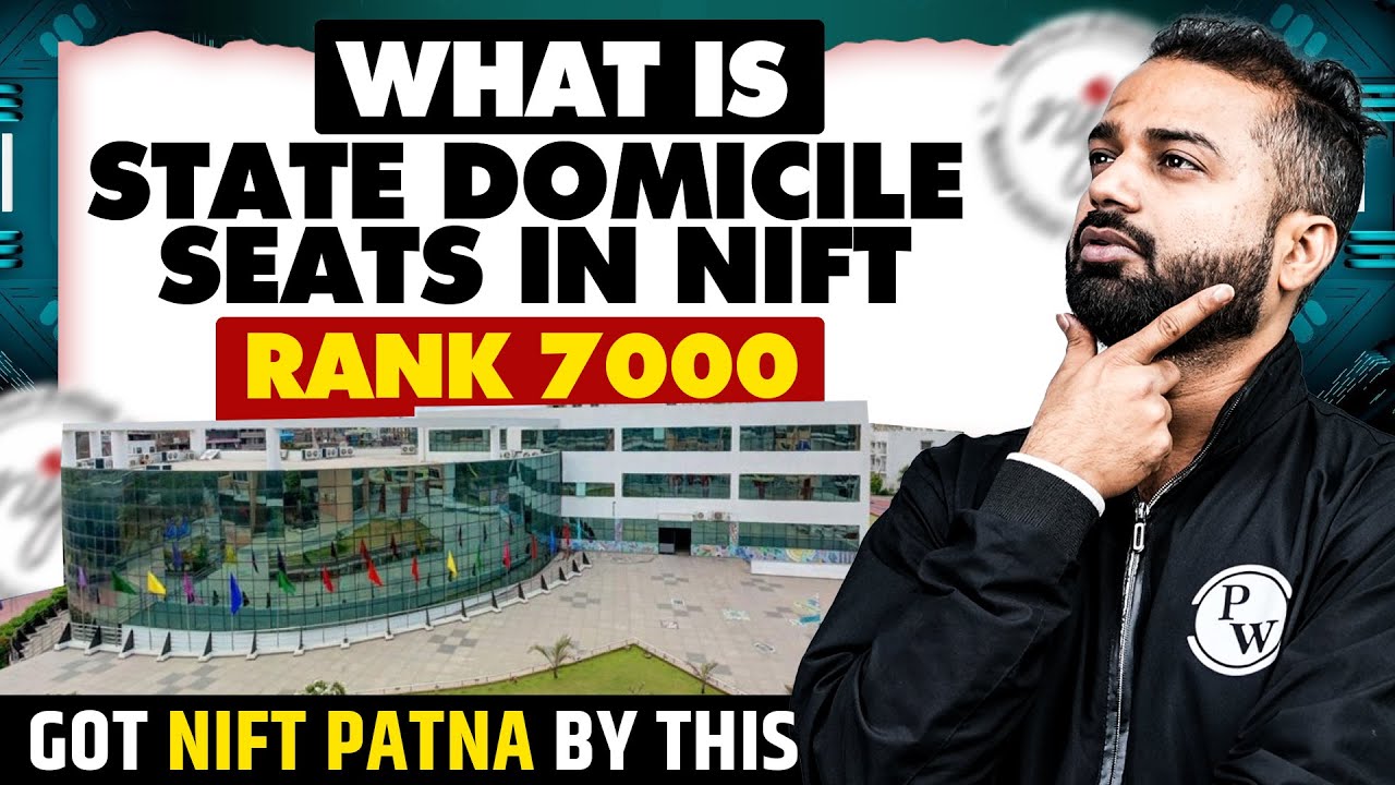 How I Got NIFT Patna with 7000 Rank? 🤯 | State Domicile Seats Full Guide