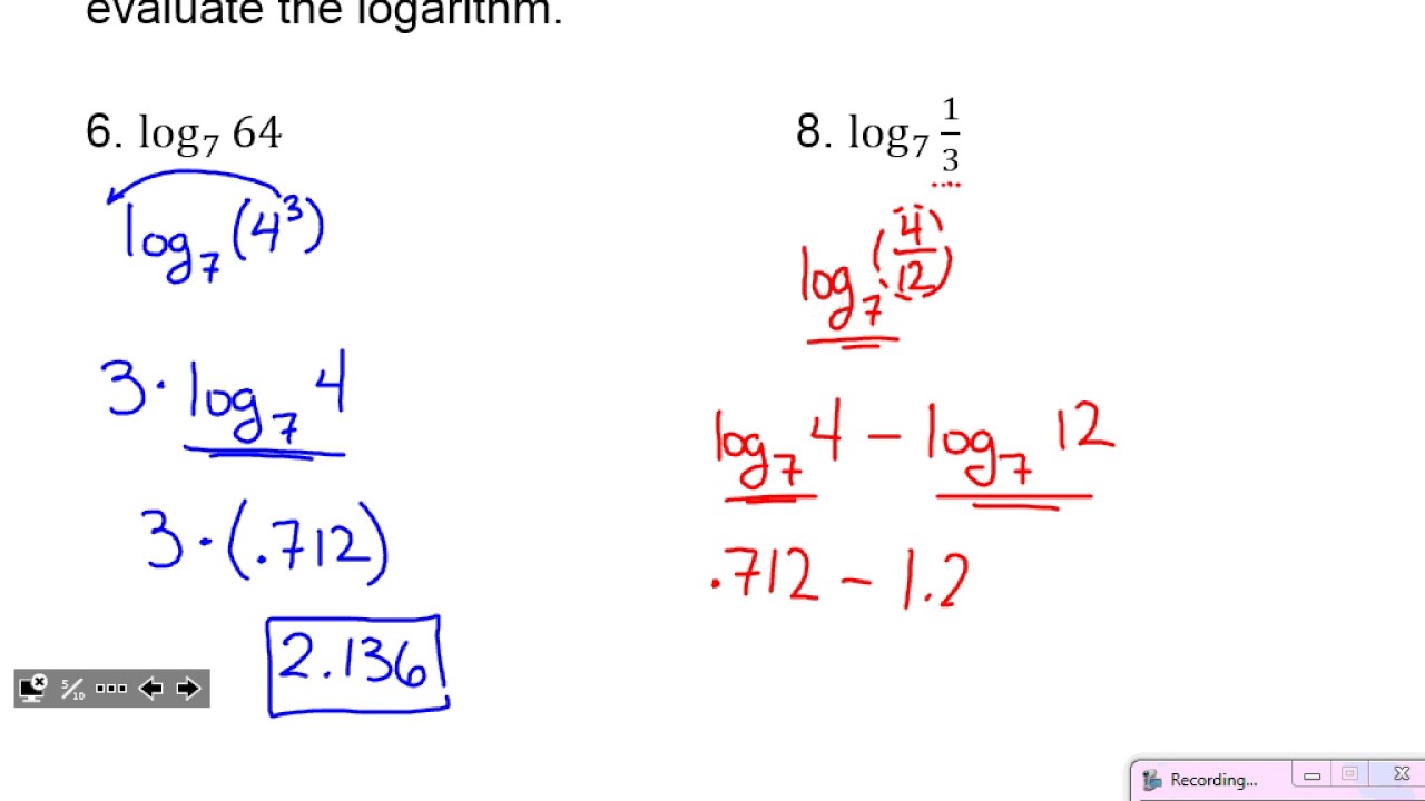 Algebra 2: Section 6.5 - Properties of Logarithms